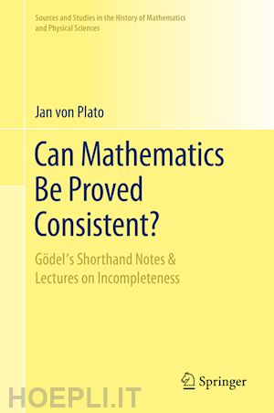 von plato jan - can mathematics be proved consistent?