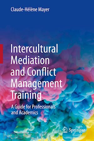mayer claude-hélène - intercultural mediation and conflict management training