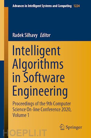 silhavy radek (curatore) - intelligent algorithms in software engineering