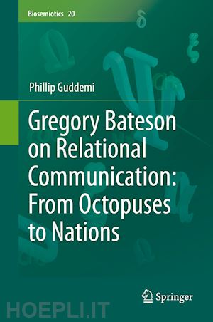 guddemi phillip - gregory bateson on relational communication: from octopuses to nations