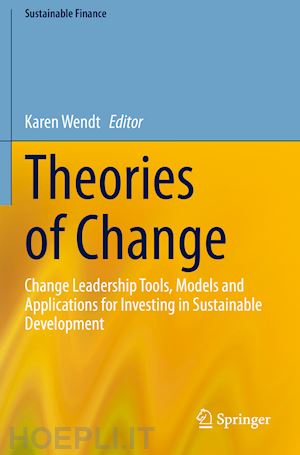 wendt karen (curatore) - theories of change