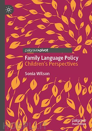 wilson sonia - family language policy