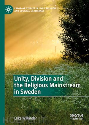 willander erika - unity, division and the religious mainstream in sweden