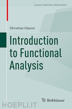 clason christian - introduction to functional analysis