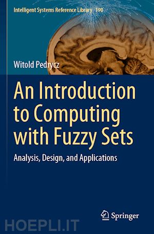 pedrycz witold - an introduction to computing with fuzzy sets
