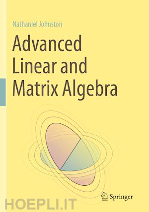 johnston nathaniel - advanced linear and matrix algebra