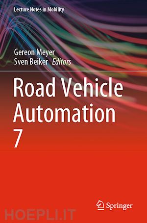 meyer gereon (curatore); beiker sven (curatore) - road vehicle automation 7