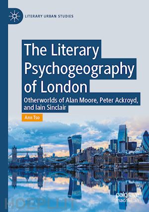 tso ann - the literary psychogeography of london