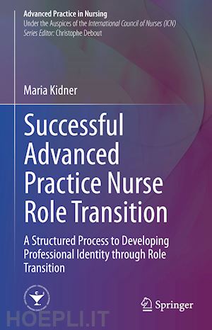 kidner maria - successful advanced practice nurse role transition