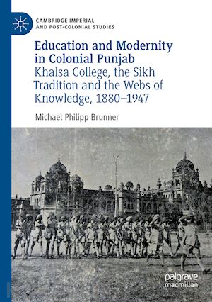 brunner michael philipp - education and modernity in colonial punjab