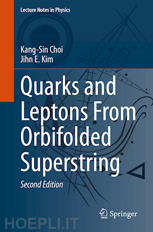 choi kang-sin; kim jihn e. - quarks and leptons from orbifolded superstring