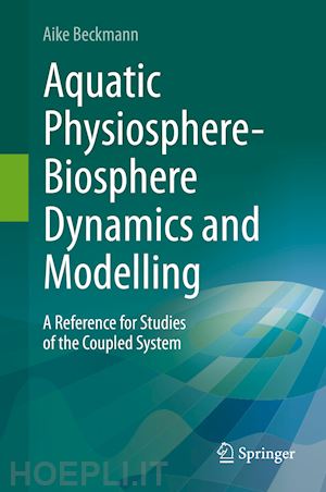 beckmann aike - aquatic physiosphere-biosphere dynamics and modelling