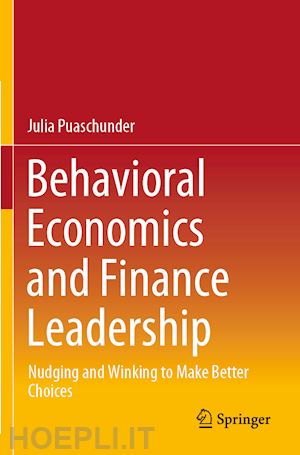 puaschunder julia - behavioral economics and finance leadership