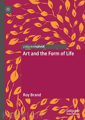 brand roy - art and the form of life