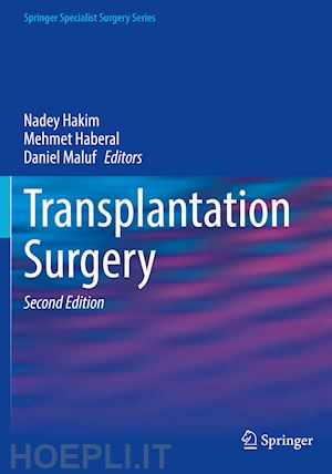 hakim nadey (curatore); haberal mehmet (curatore); maluf daniel (curatore) - transplantation surgery