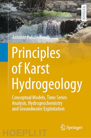 pulido-bosch antonio - principles of karst hydrogeology