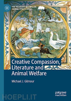 gilmour michael j. - creative compassion, literature and animal welfare