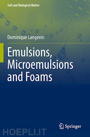 langevin dominique - emulsions, microemulsions and foams