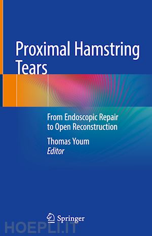 youm thomas (curatore) - proximal hamstring tears