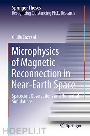 cozzani giulia - microphysics of magnetic reconnection in near-earth space