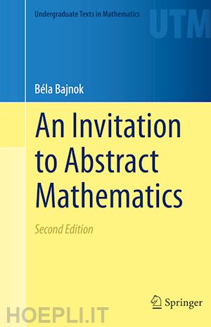 bajnok béla - an invitation to abstract mathematics
