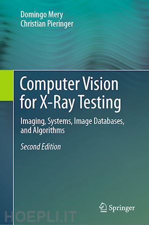 mery domingo; pieringer christian - computer vision for x-ray testing
