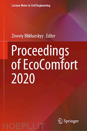 blikharskyy zinoviy (curatore) - proceedings of ecocomfort 2020