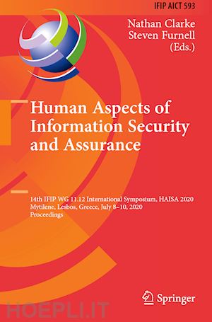 clarke nathan (curatore); furnell steven (curatore) - human aspects of information security and assurance