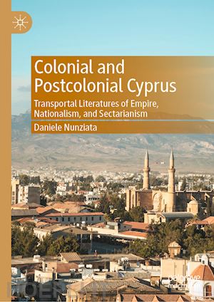 nunziata daniele - colonial and postcolonial cyprus