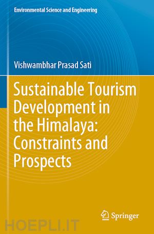 sati vishwambhar prasad - sustainable tourism development in the himalaya: constraints and prospects