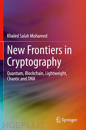 mohamed khaled salah - new frontiers in cryptography