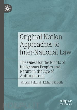 fukurai hiroshi; krooth richard - original nation approaches to inter-national law