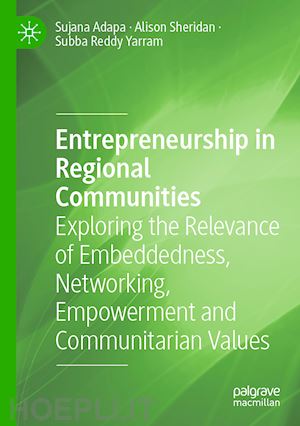 adapa sujana; sheridan alison; yarram subba reddy - entrepreneurship in regional communities