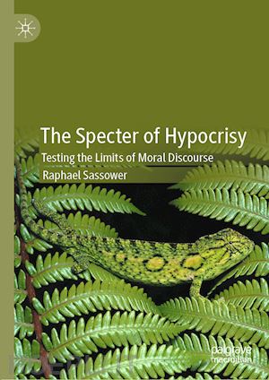 sassower raphael - the specter of hypocrisy