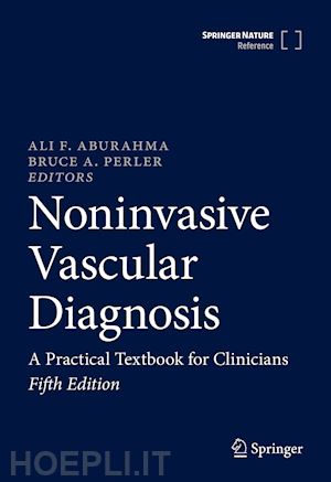 aburahma ali f. (curatore); perler bruce a. (curatore) - noninvasive vascular diagnosis
