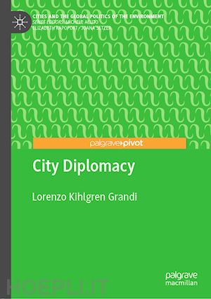 kihlgren grandi lorenzo - city diplomacy