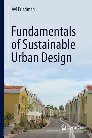 friedman avi - fundamentals of sustainable urban design