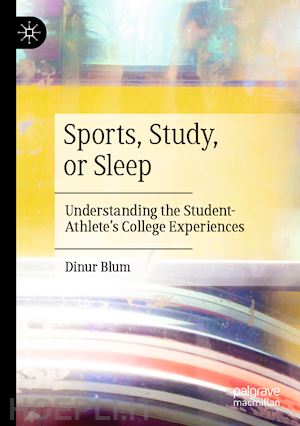 blum dinur - sports, study, or sleep