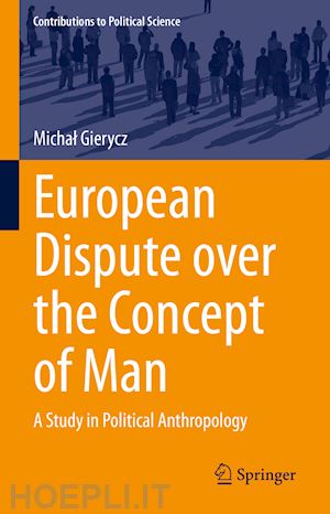 gierycz michal - european dispute over the concept of man