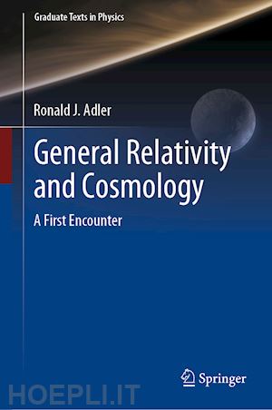 adler ronald j. - general relativity and cosmology