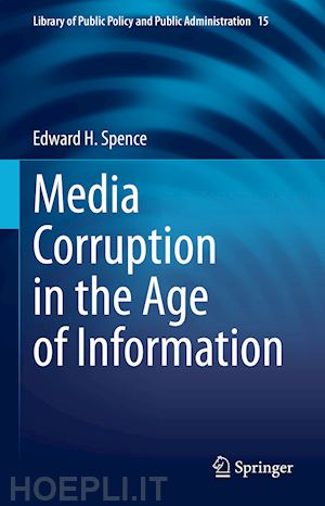 spence edward h. - media corruption in the age of information