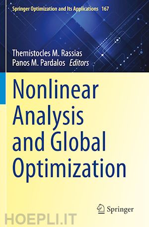 rassias themistocles m. (curatore); pardalos panos m. (curatore) - nonlinear analysis and global optimization