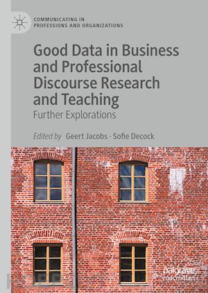jacobs geert (curatore); decock sofie (curatore) - good data in business and professional discourse research and teaching