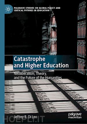 di leo jeffrey r. - catastrophe and higher education