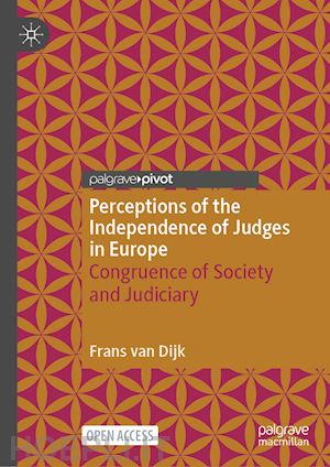 van dijk frans - perceptions of the independence of judges in europe