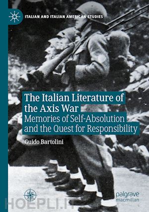 bartolini guido - the italian literature of the axis war