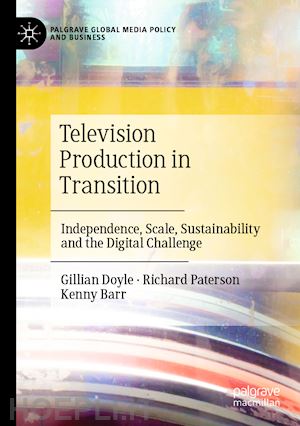 doyle gillian; paterson richard; barr kenny - television production in transition