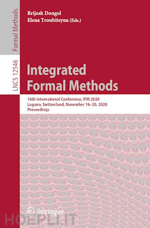 dongol brijesh (curatore); troubitsyna elena (curatore) - integrated formal methods