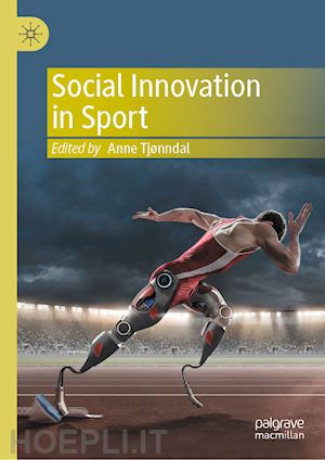 tjønndal anne (curatore) - social innovation in sport
