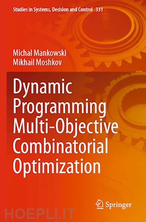 mankowski michal; moshkov mikhail - dynamic programming multi-objective combinatorial optimization